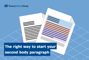 How To Start The Second Paragraph In An Essay